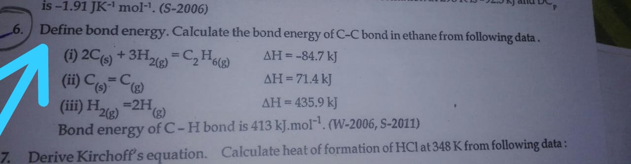 Question image for How to find bond energy of c-c bond in ethane fro